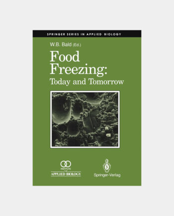 Food Freezing - Today and Tomorrow